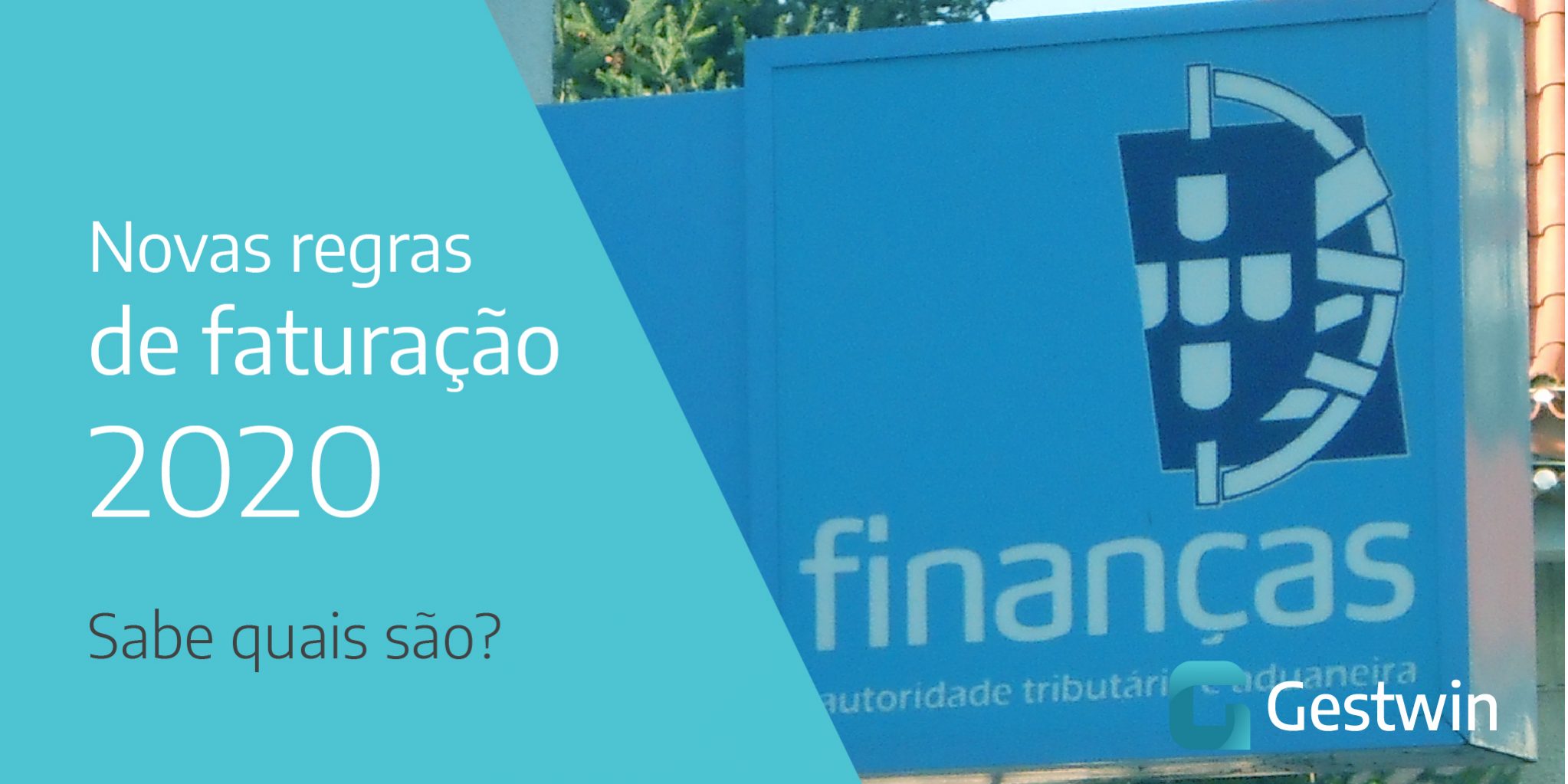 Gestwin novas regras faturação 2020