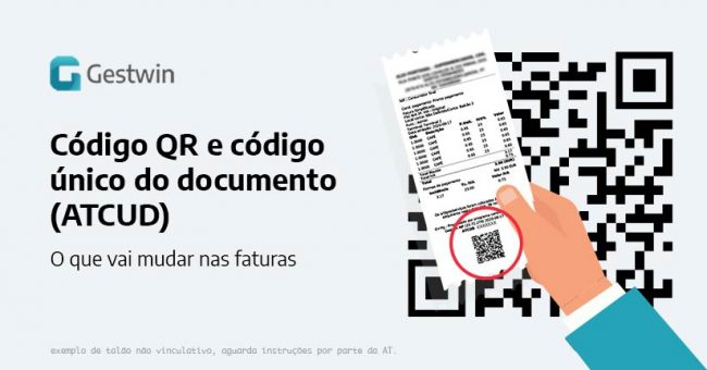 Código QR e código único do documento (ATCUD) o que vai mudar nas faturas em 2021